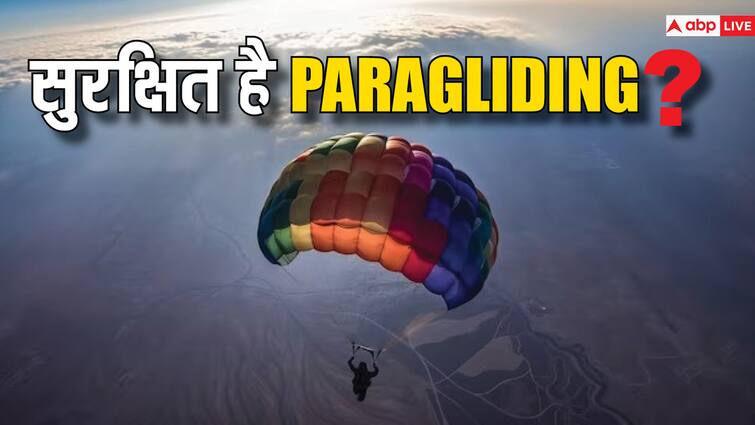 How dangerous is paragliding Know from experts what things need to be kept in mind while flying पैराग्लाइडिंग कितना खतरनाक है? एक्सपर्ट्स से जानिए उड़ान के दौरान किन बातों का रखना होता है ख्याल