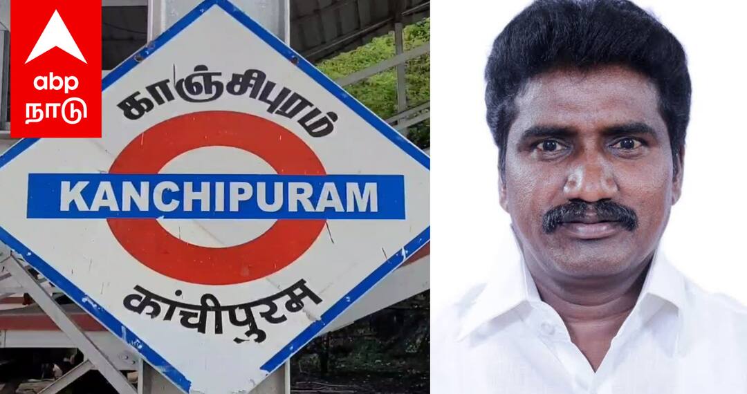 Kancheepuram Lok Sabha constituency Kancheepuram Lok Sabha