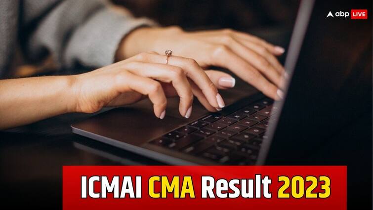 ICMAI CMA Inter and Final December Exam 2023 Result Declared Check at icmai.in see direct link steps to check ICMAI CMA Result 2023: इंटर और फाइनल परीक्षा के नतीजे घोषित, इन आसान स्टेप्स की मदद से फटाफट कर लें चेक, ये रहा लिंक