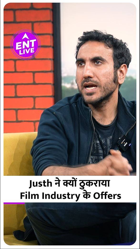Justh ने बताया Film Industry के Offers को Reject करने की वजह Justh