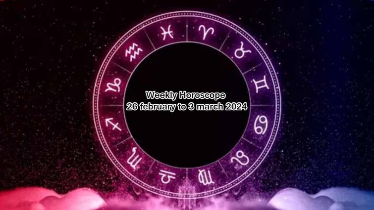 Weekly Horoscope 26 February to 3 March 2024 12 Zodiac sign saptahik rashifal in Telugu Weekly Horoscope 26 february to 3 march 2024: ఈ వారం ఈ రాశులవారు ఏం అనుకున్నా నెరవేరుతాయి, ఫిబ్రవరి 26 to మార్చి 03 వారఫలాలు