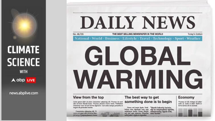 Indian Media Majority Validated Climate Change With Scientific Data In 2022 Heatwaves Hindi Regional Media Study Finds IMD Yellow Alert ABPP Majority Of Indian Media Validated Climate Change With Scientific Data In 2022, But Coverage By Regional Media Was Low: Study