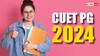 CUET PG 2024: ड्रेस कोड से लेकर टाइमिंग तक पढ़ लें एग्जाम डे गाइडलाइन, NTA के इन नियमों का पालन करना न भूलें