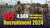RPF Recruitment: రైల్వే ప్రొటెక్షన్ ఫోర్సులో 4,660 ఎస్ఐ, కానిస్టేబుల్ పోస్టులు- దరఖాస్తు, ఎంపిక వివరాలు ఇలా