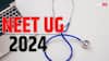 NEET UG 2024 रजिस्ट्रेशन की आखिरी डेट 16 मार्च तक बढ़ाई गई, अब तक 25 लाख स्टूडेंट्स ने किए आवेदन