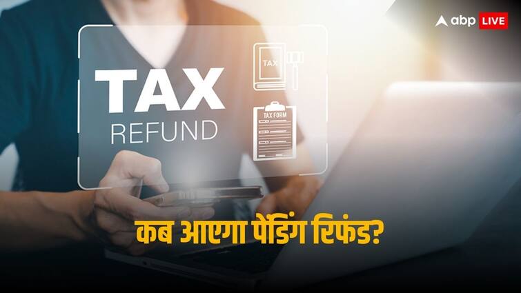 Still not received Income Tax Refund in your account then here is an update for you Tax Refund: अब तक नहीं मिला पेंडिंग रिफंड? इस तारीख तक खाते में आ जाएगा पैसा