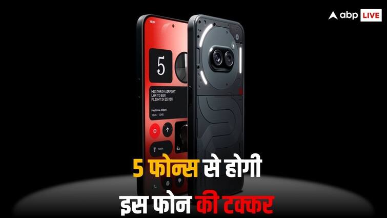 Nothing Phone 2a को टक्कर देने वाले 5 फोन, देखें पूरी लिस्ट