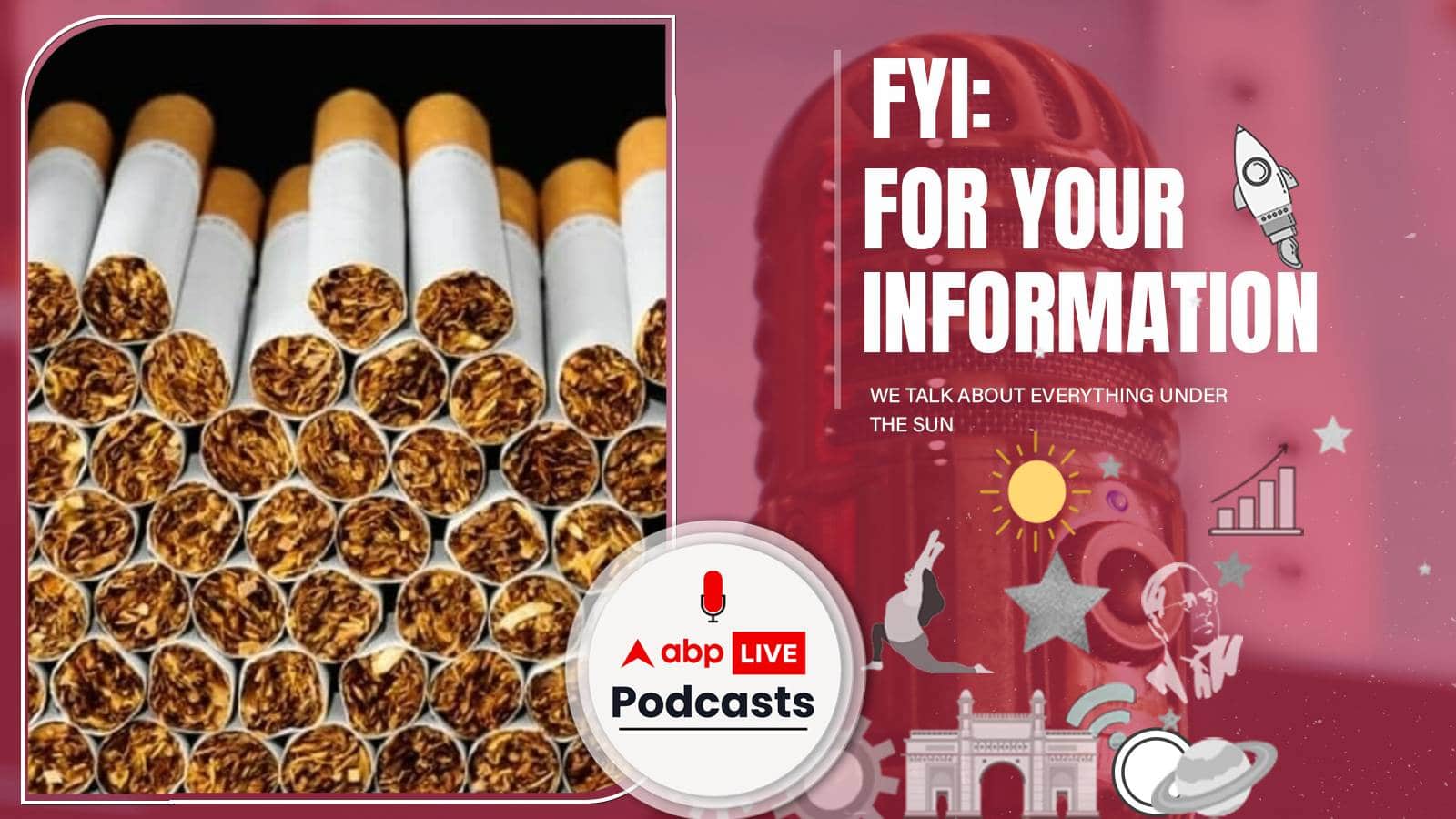 बनाने वाले को भी नहीं पता था जानलेवा है सिगरेट. आखिर किसने बनाई सिगरेट. कैसे पता लगे इसके नुकसान, जानें  | FYI