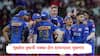 IPL 2024 : मुंबई इंडियन्ससाठी वाईट बातमी, हुकमी एक्का पहिल्या दोन सामन्याला मुकणार