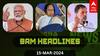 Morning Headlines: 2024ல் 5-வது முறையாக தமிழ்நாடு வரும் பிரதமர்.. நெற்றியில் பலத்த காயத்துடன் மம்தா பானர்ஜி அனுமதி! முக்கியச் செய்திகள்..
