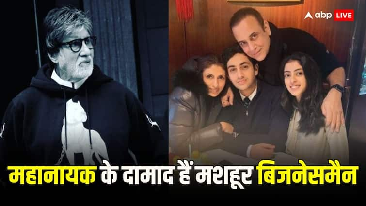 amitabh bachchan son in law Nikhil Nanda Birthday Special wife shweta bachchan family and kapoor family relation कौन हैं Amitabh Bachchan के दामाद निखिल नंदा? कपूर खानदान से है गहरा रिश्ता, सभी के हैं लाडले