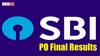 SBI PO Final Results: ఎస్‌బీఐ పీవో తుది ఫలితాలు విడుదల, డైరెక్ట్ లింక్ ఇదే