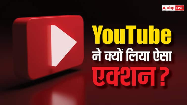 Youtube removed 22 Lakh Indian videos and ban million Youtube channels of India YouTube का बड़ा एक्शन, भारत के 22 लाख वीडियो डिलीट, 2 करोड़ से ज्यादा चैनल बैन