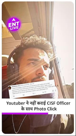 Elvish Yadav ने किया CISF Officer को Photo के लिए मना?