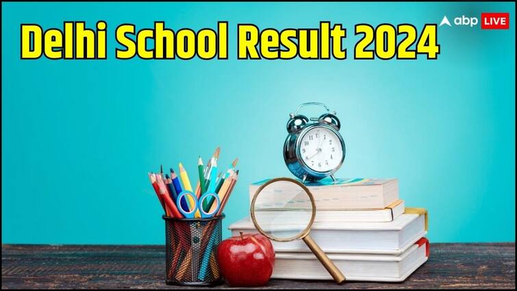 Directorate Of Education Delhi Declares Delhi Schools class 9 and 11 Result 2024 at edudel.nic.in see direct link Delhi School Result 2024: क्लास 9वीं और 11वीं के नतीजे जारी, इस डायरेक्ट लिंक से करें चेक