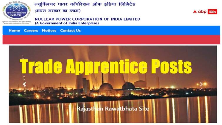 Nuclear Power Corporation of India Limited has released notification for the engagement of Trade Apprentice posts NPCIL: న్యూక్లియర్ పవర్ కార్పొరేషన్‌లో 335 ట్రేడ్ అప్రెంటిస్ పోస్టులు, ఈ అర్హతలుండాలి