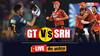 GT vs SRH: मिलर ने छक्का लगाकर गुजरात को दिलाई जीत, हैदराबाद को 7 विकेट से हराया