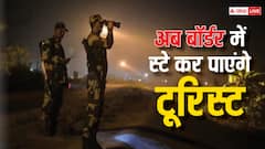 अब होगा LOC टूरिज्म, बॉर्डर पर स्टे करके फौजियों की जिंदगी से रूबरू हो पाएंगे टूरिस्ट