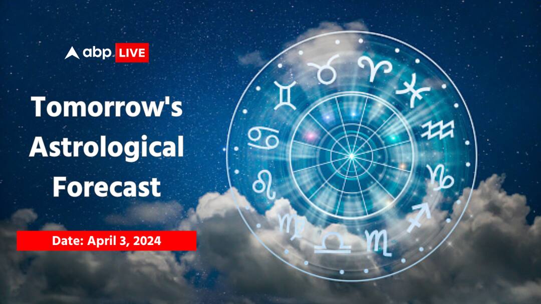 horoscope tomorrow prediction in english 3 April 2024 all zodiac sign aries taurus gemini cancer leo virgo libra scorpio sagittarius capricorn aquarius pisces rashifal astrological predictions Tomorrow's Horoscope Prediction, Apr 3: See What The Stars Have In Store - Predictions For All 12 Zodiac Signs