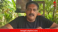 Prakash Raj:তুমুল বিরোধিতার পর বিজেপিতে যাচ্ছেন নাকি?উত্তরে 'চমক' অভিনেতা প্রকাশ রাজের