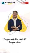 Topper Yashshvika's CUET Experience