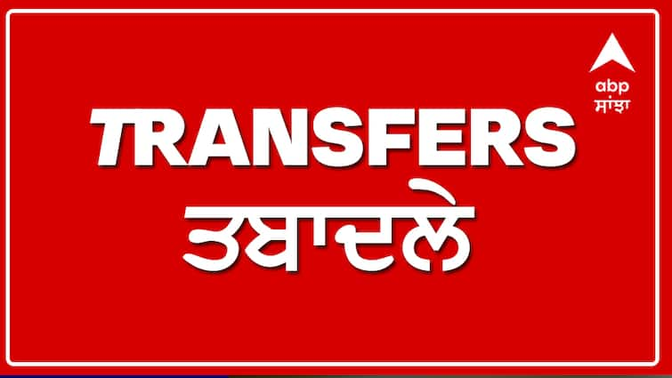 Transfers: Major administrative reshuffle in Punjab, MP Jasbir Dimpa's SSP brother appointed here Transfers: ਪੰਜਾਬ 'ਚ ਵੱਡਾ ਪ੍ਰਸ਼ਾਸਨਿਕ ਫੇਰਬਦਲ, MP ਜਸਬੀਰ ਡਿੰਪਾ ਦੇ SSP ਭਰਾ ਨੂੰ ਇੱਥੇ ਕੀਤਾ ਨਿਯੁਕਤ