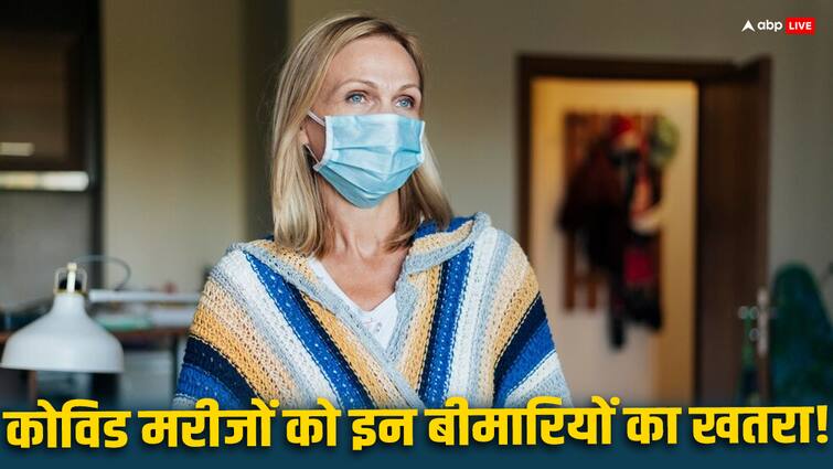 COVID infection increase risk of chronic health issues diabetes kidney disease organ failure लॉन्ग कोविड झेल झुके मरीजों में इन बीमारियों का बढ़ जाता है खतरा, लैंसेट रिपोर्ट में हुआ खुलासा