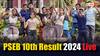 PSEB 10th Result 2024 Live: छात्रों का इंतजार खत्म, पंजाब बोर्ड ने जारी किया 10वीं क्लास का रिजल्ट, लड़कियों ने मारी बाजी