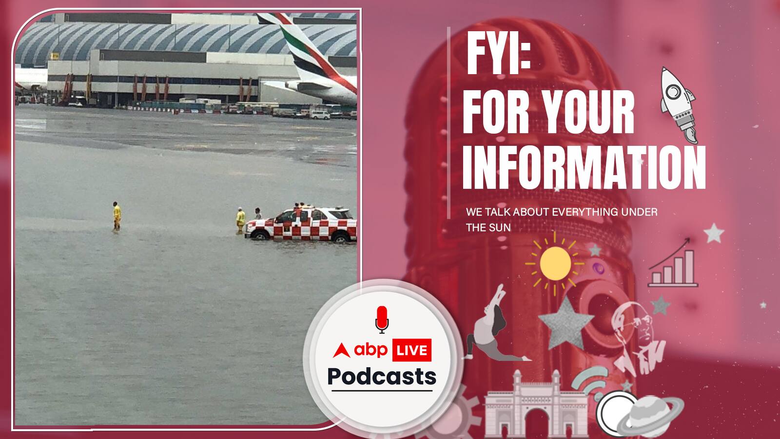 यूएई में क्यूँ आयी बाढ़, जाने असली वजह । Explained | FYI