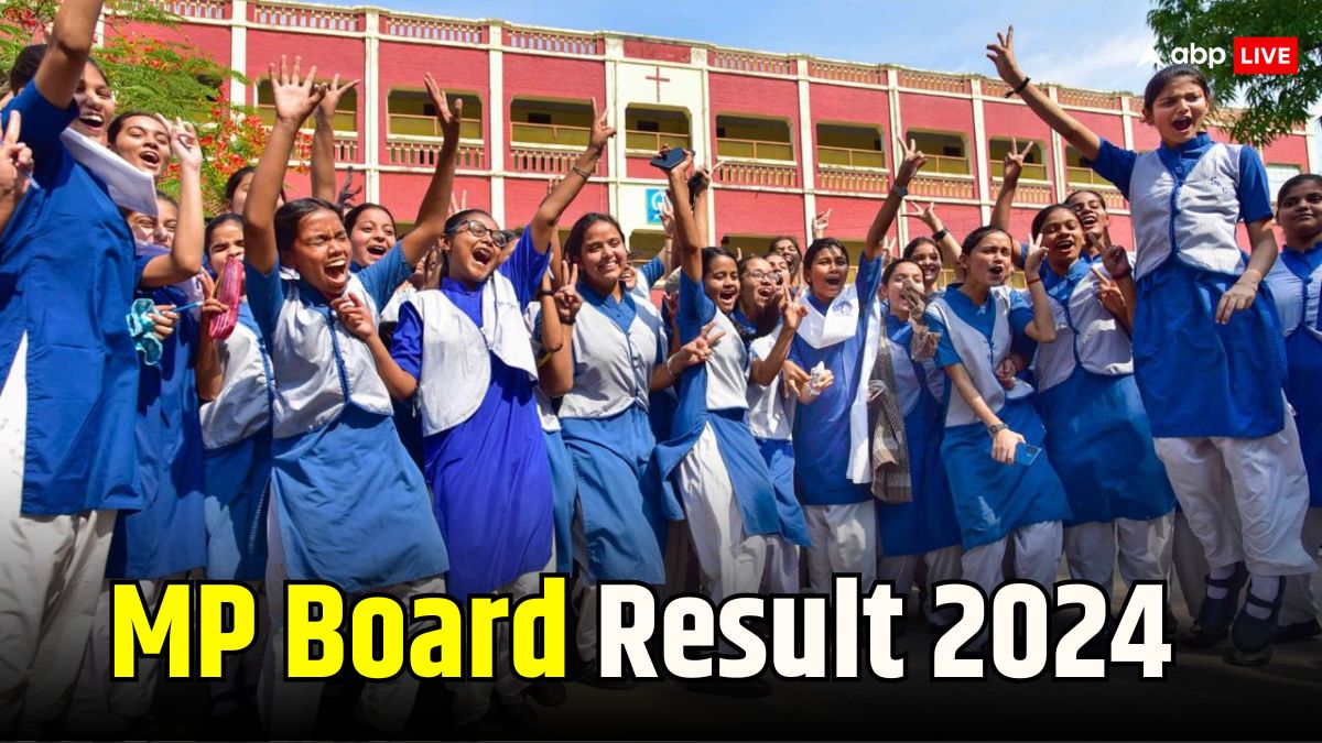 MP Board 10th 12th Result 2024 Live Updates MPBSE Class 10th 12th ...