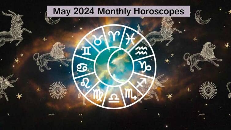 Monthly Horoscope for May 2024 Read your monthly astrological predictions for all zodiac signs in telugu May 2024 Monthly Horoscopes: 'మే' నెల ఏ రాశులవారిని ముంచేస్తుంది - ఏ రాశులవారికి కలిసొస్తుంది!