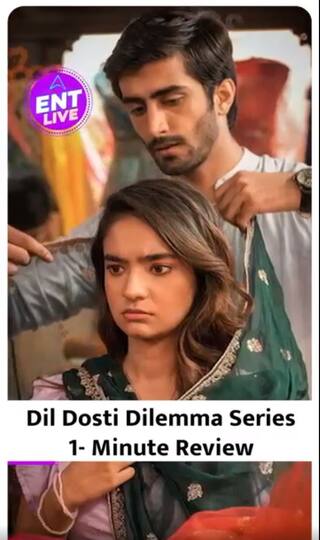 Dil Dosti Dilemma Review: Teenage Drama जिसमें Anushka Sen, Tanvi Azmi ने याद दिलाई सबकी नानी