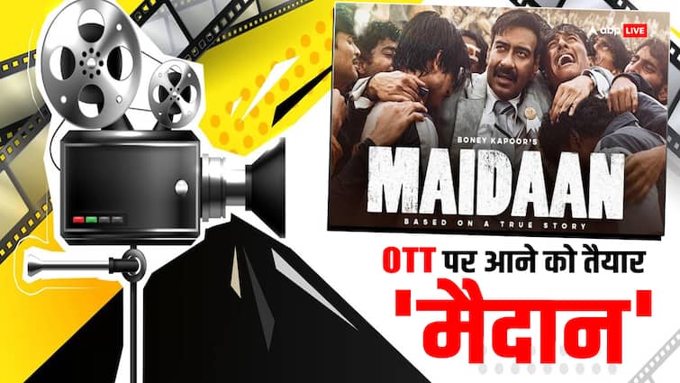 Maidaan OTT Release Date and time Ajay Devgn film streaming platform Maidaan OTT Release Date: अजय देवगन की फिल्म 'मैदान' ओटीटी पर कब और कहां होगी रिलीज, जानें डिटेल्स