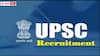 UPSC Notification: కేంద్ర కొలువులకు యూపీఎస్సీ నోటిఫికేషన్, ఖాళీల వివరాలు ఇలా