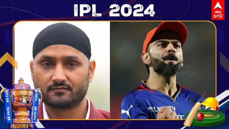 Harbhajan Singh endorses Virat Kohli to lead RCB again IPL 2024 IPL 2024: ப்ளே ஆப் சுற்றுக்கு போகலன்னா RCB-க்கு இவரை கேப்டனா போடுங்க..ஹர்பஜன் சிங் அதிரடி!