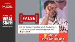 लोकसभा चुनाव के बाद 'नरेंद्र मोदी भारत के प्रधानमंत्री बनेंगे', नहीं, राहुल गांधी ने ऐसा नहीं कहा