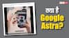 इशारा करते ही मिल जाएगा सवालों का जवाब! क्या है Google का AI Astra?