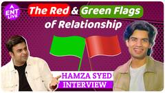 Hamza aka ‘The Green Flag Guy’ ने Relationship में Green और Red Flags को लेकर बात की