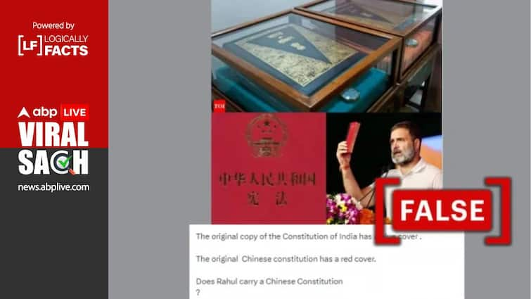 Fact Check Rahul Gandhi Display Chinese Constitution At His Rallies Assam CM Claim Is False