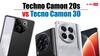 Techno Camon 20s vs Tecno Camon 30: कौन सा फोन अपने लिए रहेगा ज्यादा बेहतर? जानिए यहां