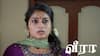 Veera: வள்ளிக்கு காத்திருக்கும் ஷாக் - வீரா சீரியல் இன்றைய எபிசோட் அப்டேட்!