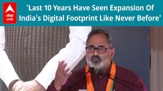 'Last 10 Years Have Seen Expansion Of India's Digital Footprint Like Never Before' Says Rajeev Chandrasekhar