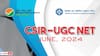 CSIR UGC NET June 2024: సీఎస్‌ఐఆర్-యూజీసీ నెట్ జూన్ - 2024 దరఖాస్తు గడువు పొడిగింపు, చివరితేది ఎప్పుడంటే?