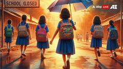 बढ़ते पारे के बीच इन राज्यों ने बंद किए स्कूल, जानें किस स्टेट में कब तक हुई छुट्टियां