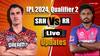 Qualifier 2: राजस्थान को हराकर फाइनल में पहुंची हैदराबाद, अब 26 मई को कोलकाता से होगी खिताबी भिड़ंत