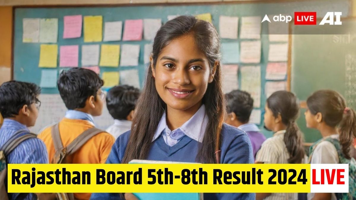 RBSE 5th, 8th Result 2024 Live Updates: Rajasthan Board Class 5, 8 ...