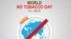 World No Tobacco Day 2024: कब और क्यों मनाया जाता 'वर्ल्ड नो टोबैको डे', जानें इसका पूरा इतिहास और थीम