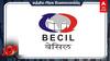 BECIL Recruitment:10, 12வது படித்திருந்தாலே போதும்; வேலை கொட்டி கிடக்குது! லிஸ்ட்டை நீங்களே பாருங்க!