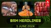 Morning Headlines: விறுவிறுப்பாக நடைபெறும் 57 தொகுதிகளுக்கான வாக்குப்பதிவு.. 3வது நாள் தியானத்தை தொடரும் பிரதமர் மோடி.. முக்கியச் செய்திகள்..