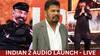 Indian 2 Audio Launch: இந்தியன் என்பதே அடையாளம், பிரிக்க நினைச்சா.. இந்தியன் 2 விழாவில் கமல்ஹாசன் வார்னிங்!